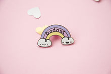 Load image into Gallery viewer, Cute Badass Rainbow Enamel Pin